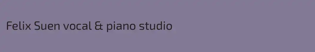 Felix Suen vocal & piano studio